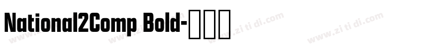 National2Comp Bold字体转换